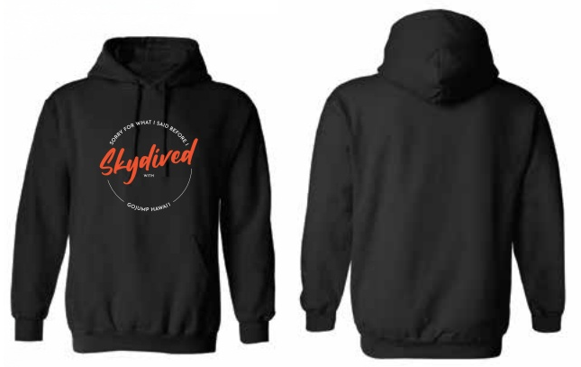 Sorry Hawaii - Hoodie Sweatshirt